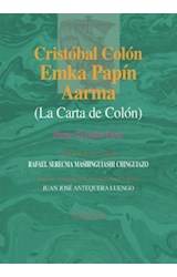  Cristóbal Colón Emka Papín Aarma (La Carta de Colón)