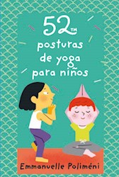 Libro 52 Posturas De Yoga Para Niños
