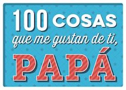 Papel 100 Cosas Que Me Gustan De Ti Papa