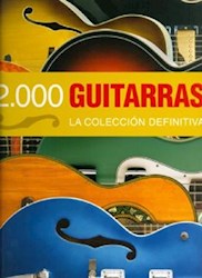 Papel 2000 Guitarras La Coleccion Definitiva