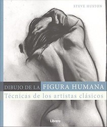 Papel Dibujo De La Figura Humana - Tecnicas De Los Artistas Clasicos