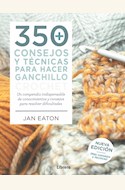 Papel 350 CONSEJOS Y TÉCNICAS PARA HACER GANCHILLO CROCHET