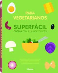 Libro Superfacil Para Vegetarianos