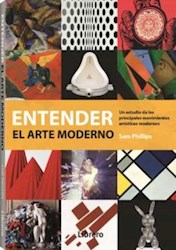 Libro Entender Al Arte Moderno