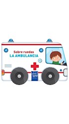Papel Sobre Ruedas - La Ambulancia