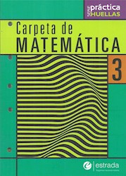 Papel Carpeta De Matematica 3 Serie Practica Huellas
