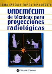 Papel Vademecum De Tecnicas Para Proyecc Radiologi