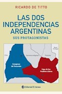 Papel DOS INDEPENDENCIAS ARGENTINAS, LAS