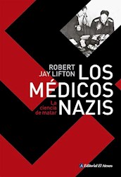 Papel Medicos Nazis, Los