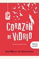 Papel CORAZON DE VIDRIO  ED. ESCOLAR