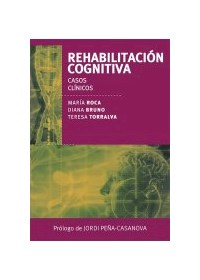 Papel Rehabilitacion Cognitiva - Casos Clinicos