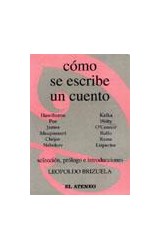 Como Se Escribe Un Cuento Por Brizuela Leopoldo 9789500263269 Casassa Y Lorenzo