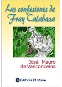 Papel Las Confesiones De Fray Calabaza