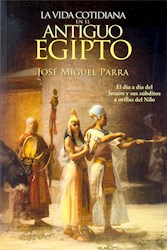 Papel Vida Cotidiana En El Antiguo Egipto