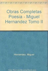 Papel Obras Poesias Completa Ii (Miguel Hernandez)