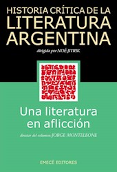 Papel Historia Critica De La Literatura Argentina 12 - Una Literatura De Afliccion