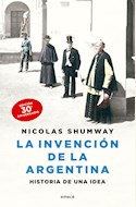 Papel LA INVENCIÓN DE LA ARGENTINA. EDICIÓN ANIVERSARIO