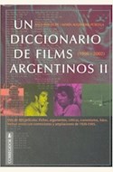 Papel UN DICCIONARIO DE FILMS ARGENTINOS II (1996-2002)