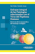 Papel Enfoque Integral De Las Patologías Relacionadas Con El Virus Del Papiloma Humano. En La Era De Vacuo