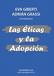 Papel Eticas Y La Adopcion, Las