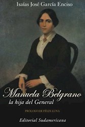 Papel Manuela Belgrano La Hija Del General