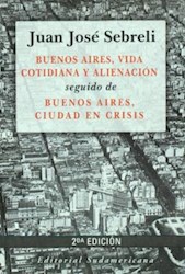 Libro Buenos Aires Vida Cotidiana Y Alienacion