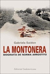 Papel Montonera, La - Biografia De Norma Arrostito