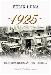Papel 1925 Historias De Un Año Sin Historia