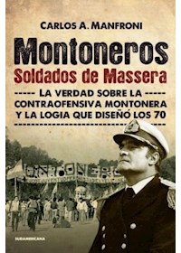 Papel Montoneros, Soldados De Massera