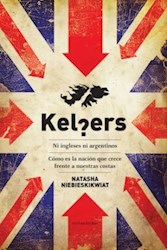 Libro Kelpers : Ni Ingleses Ni Argentinos