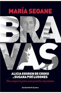 Papel BRAVAS, ALICIA EGUREN DE COOKE Y SUSANA PIRI LUGONES