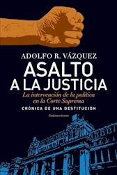 Libro Asalto A La Justicia