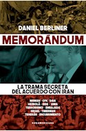 Papel MEMORANDUM - LA TRAMA SECRETA DEL ACUERDO CON IRAN