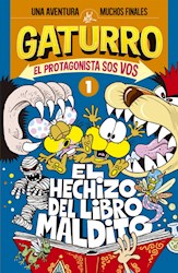 Libro Gaturro - El Hechizo Del Libro Maldito