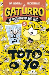 Libro Gaturro : Toto O Yo