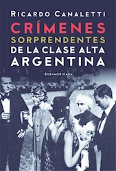 Papel Crimenes Sorprendentes De La Clase Alta Argentina