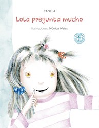 Libro Lola Pregunta Mucho