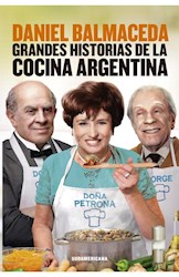 Libro Grandes Historias De La Cocina Argentina