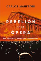 Libro La Rebelion De La Opera