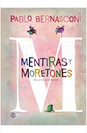 Papel MENTIRAS Y MORETONES (TAPA DURA)