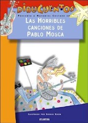 Papel Horribles Canciones De Pablo Mosca, Las