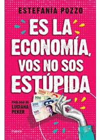 Papel Es La Economía, Vos No Sos Estúpida (Tít. Prov.)