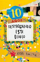 Papel 10 Años Destrozando Este Diario (Destroza Este Diario 10º Aniversario)