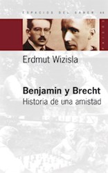 Papel Benjamin Y Brecht Historia De Una Amistad