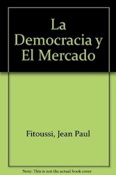 Papel Democracia Y El Mercado, La