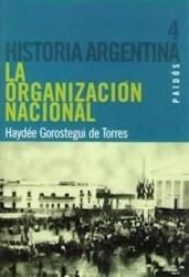 Papel Historia Argentina T Iv La Organizacion Nac