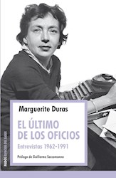 Papel Ultimo De Los Oficios, El - Entrevistas 1962 - 1991