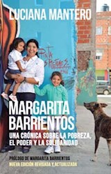 Papel Margarita Barrientos Una Cronica Sobre La Pobreza El Poder Y La Solidaridad