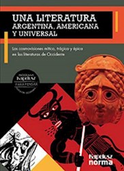 Papel Literatura 4 Argentina Americana Y Universal Para Pensar