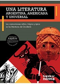 Papel Una Literatura Argentina, Americana Y Universal Para Pensar